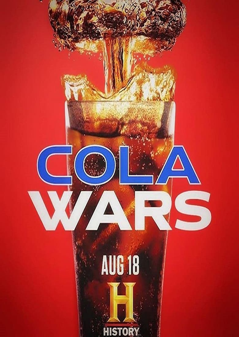 Pepsi VS Coca La Guerre Des Colas Seriebox