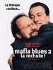 Mafia Blues 2 : La rechute ! (Analyze That)