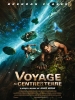 Voyage au centre de la Terre (Journey to the Center of the Earth)
