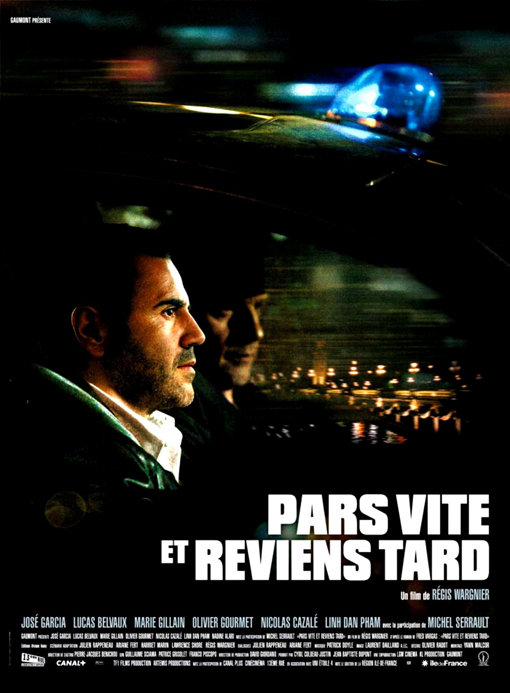 affiche du film Pars vite et reviens tard