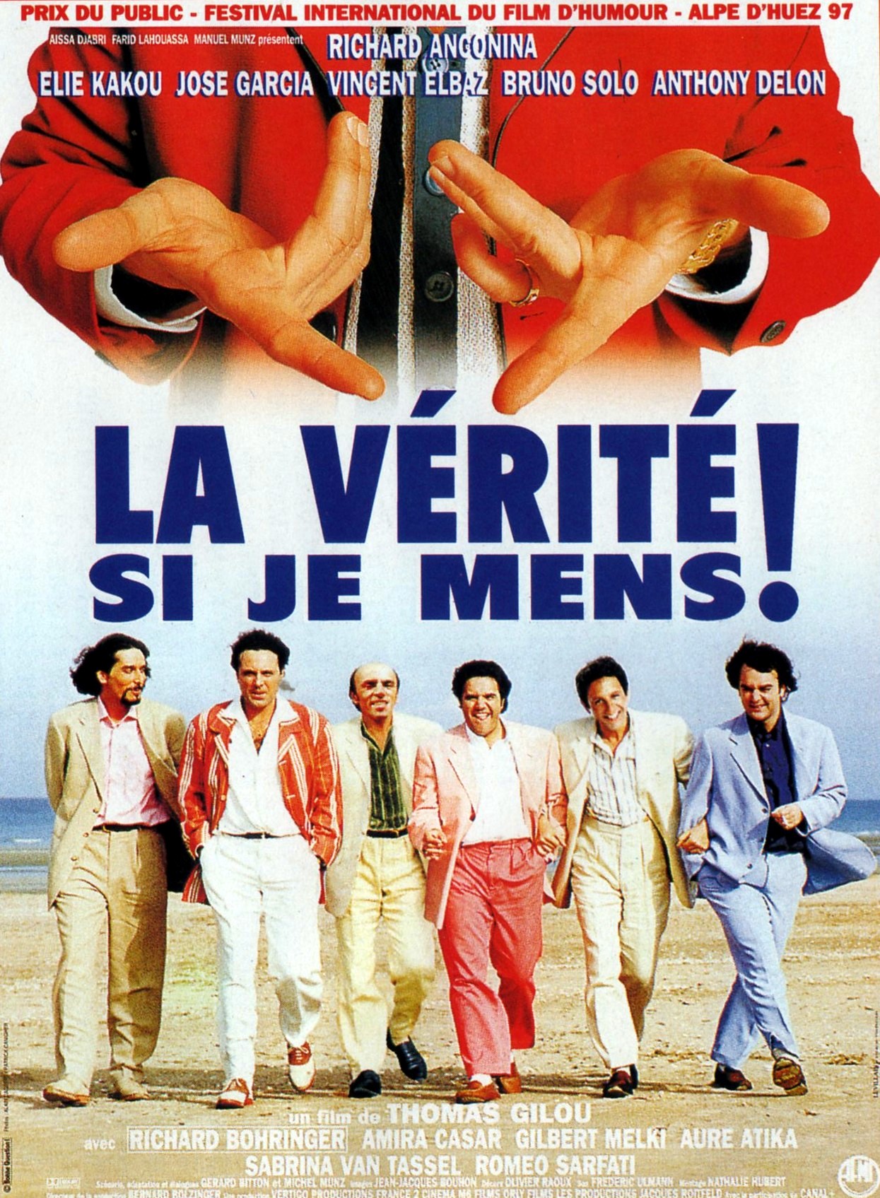 affiche du film La Vérité si je mens !