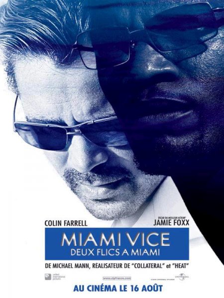 affiche du film Miami Vice : Deux flics à Miami