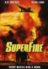 Superfire : l'Enfer des Flammes (TV) (Superfire (TV))
