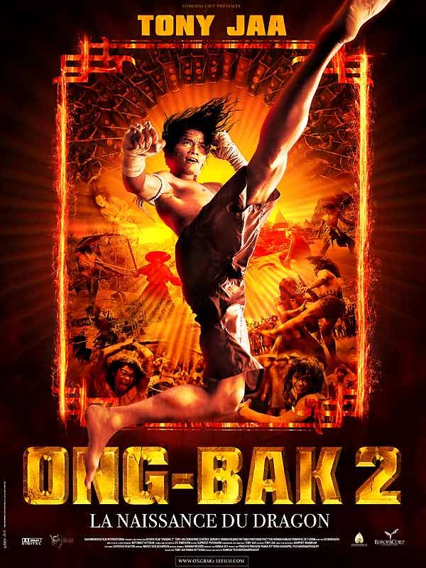affiche du film Ong-Bak 2, la naissance du dragon