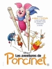 Les aventures de Porcinet (Piglet's Big Movie)