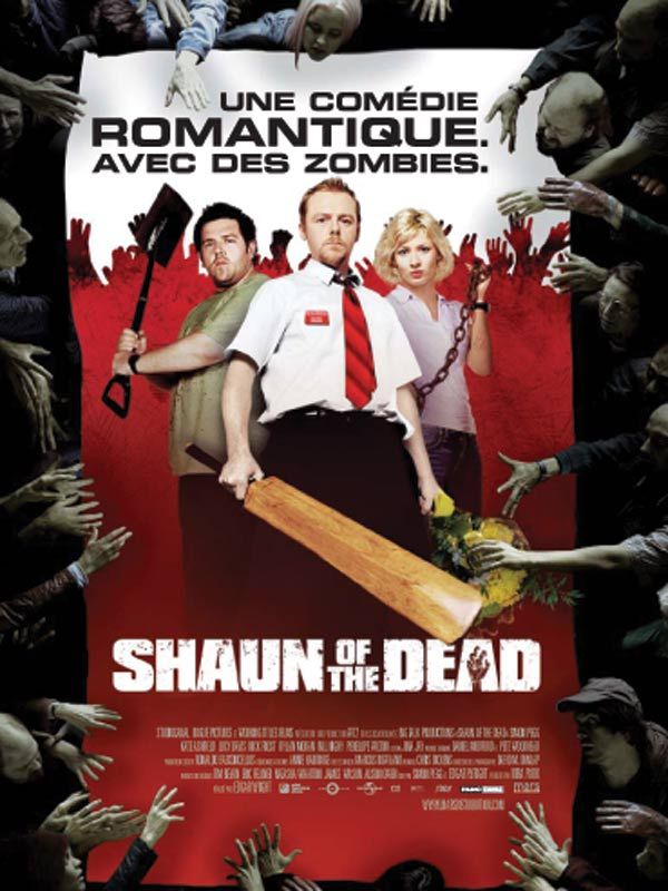 affiche du film Shaun of the Dead