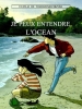 Je peux entendre l'océan (Umi ga kikoeru)