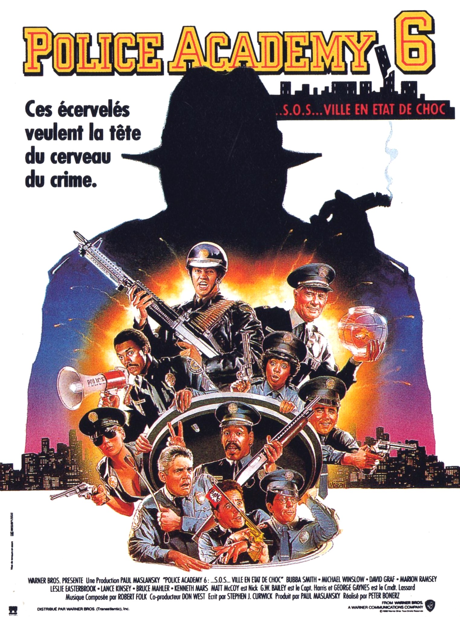 affiche du film Police Academy 6 : S.O.S. Ville en État de Choc