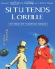 Si tu tends l'oreille (Mimi wo Sumaseba)
