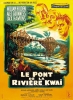 Le Pont de la rivière Kwaï (The Bridge on the River Kwai)
