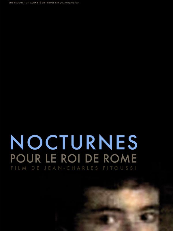 affiche du film Nocturnes pour le roi de Rome