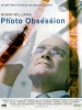 Photo Obsession (One Hour Photo)