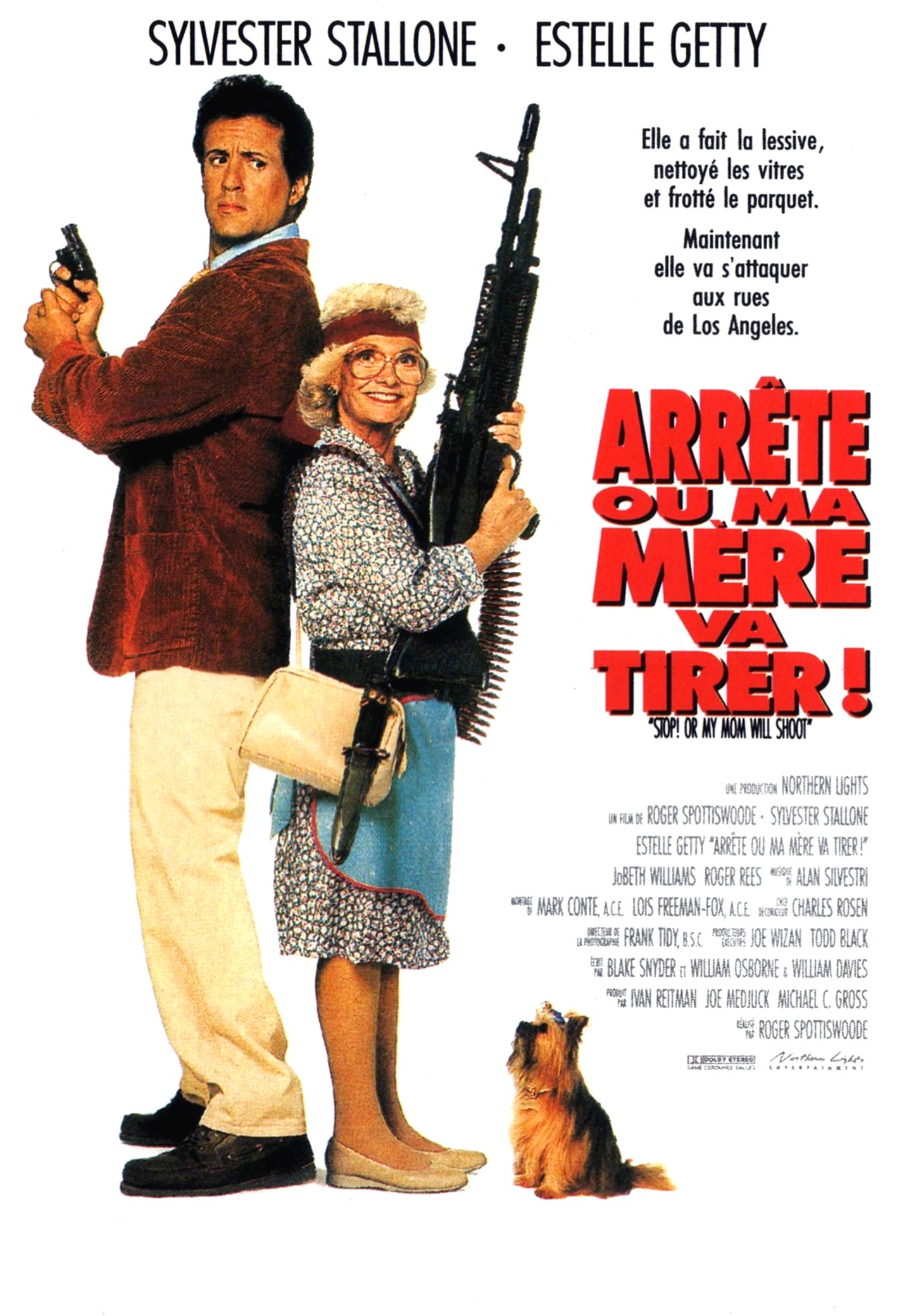 affiche du film Arrête ou ma mère va tirer !