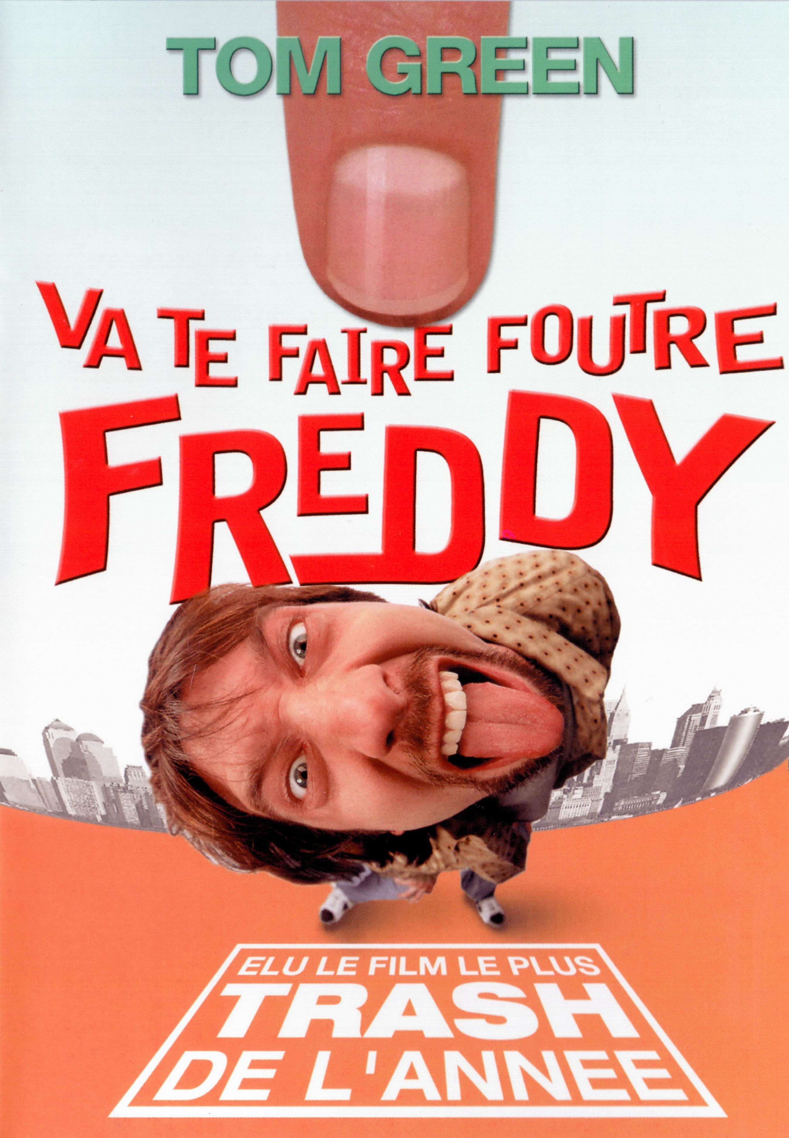 affiche du film Va te faire foutre Freddy !