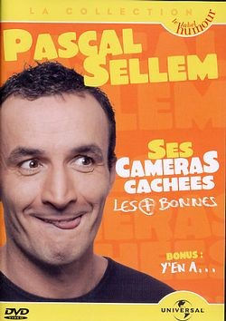 affiche du film Pascal Sellem: Ses caméras cachées les + bonnes