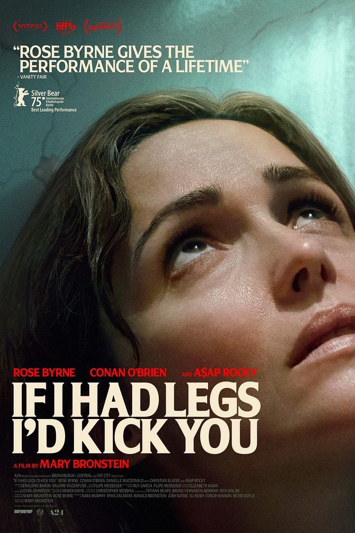 affiche du film If I Had Legs I’d Kick You