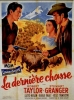 La dernière chasse (The Last Hunt)