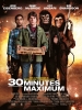 30 minutes maximum (30 Minutes or Less)