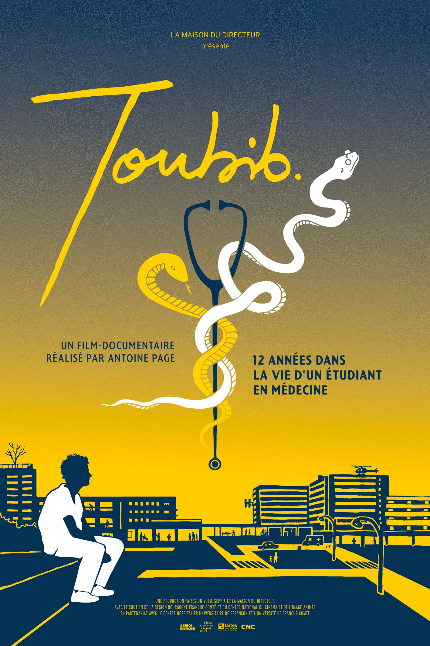 affiche du film Toubib, 12 années dans la vie d'un étudiant en médecine