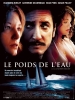 Le poids de l'eau (The Weight of Water)