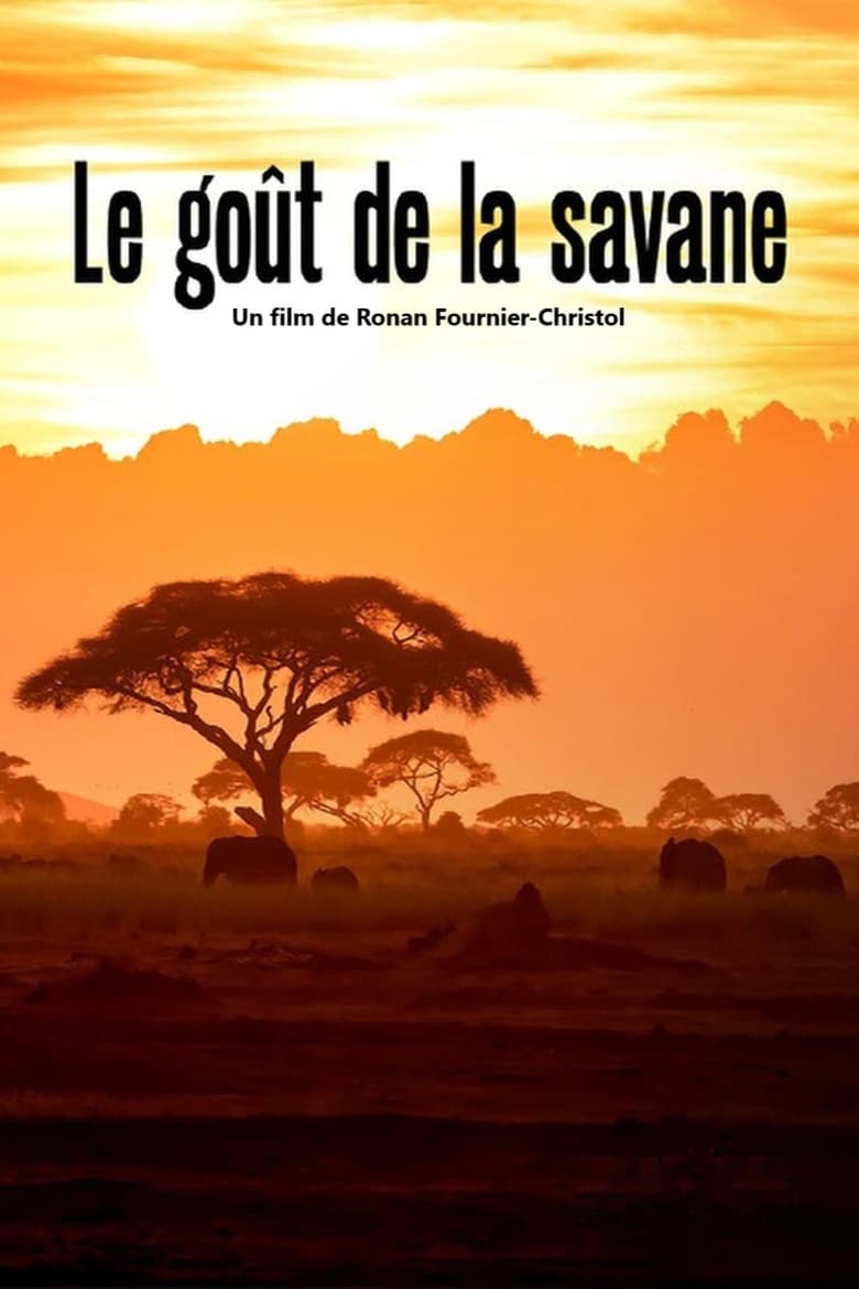 affiche du film Le Goût de la savane - Herbivores et Carnivores: Festins croisés