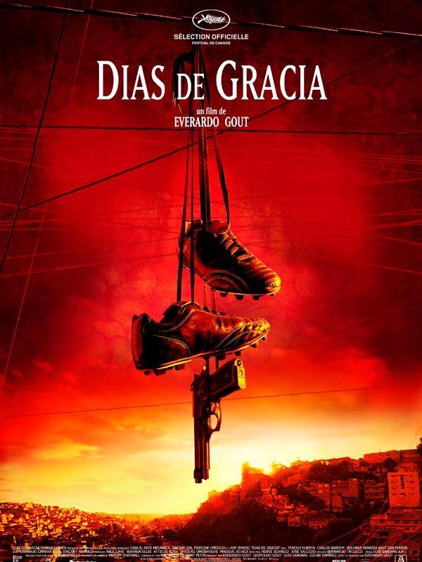 affiche du film Dias de Gracia