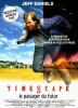 Timescape : Le passager du futur (Timescape)