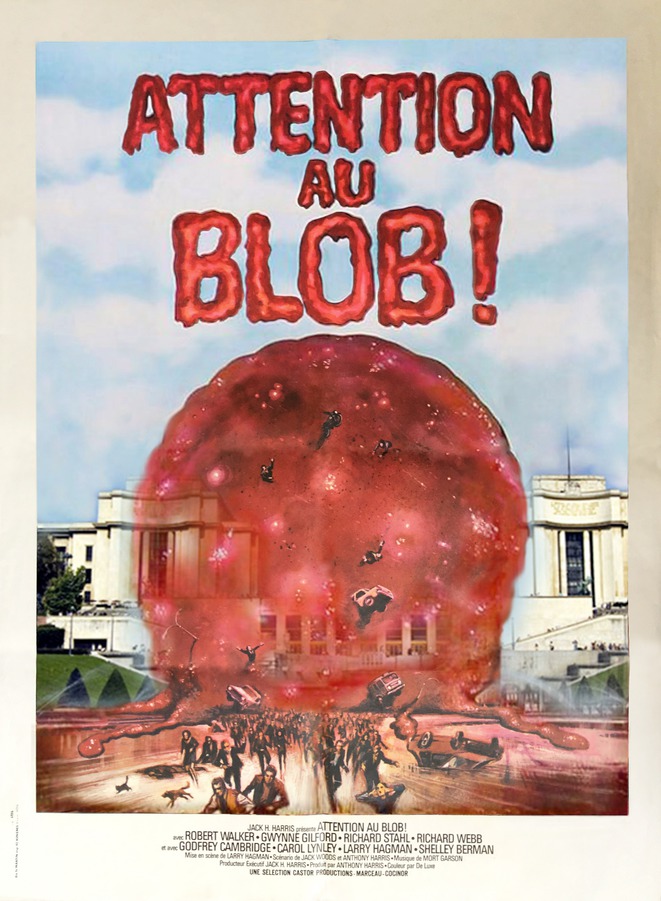affiche du film Attention au blob !