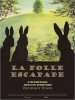 La Folle escapade (Watership Down)