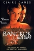 Bangkok, aller simple (Brokedown Palace)
