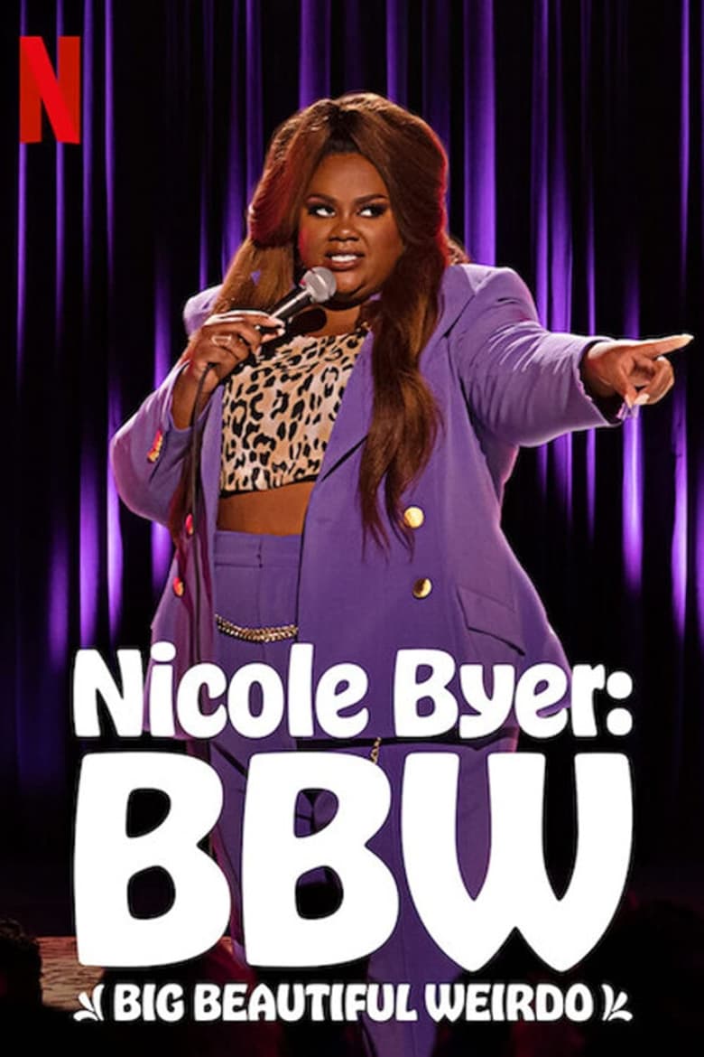affiche du film Nicole Byer: BBW (Big Beautiful Weirdo)