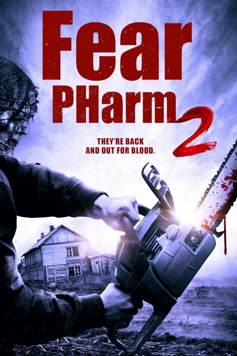 affiche du film Fear PHarm 2