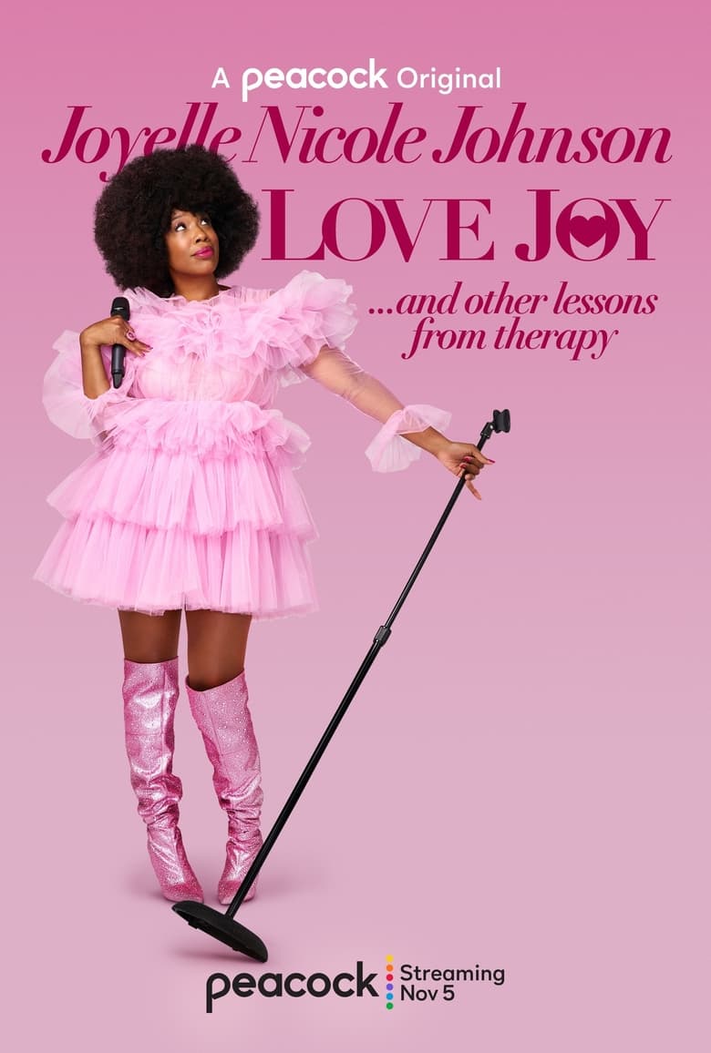 affiche du film Joyelle Nicole Johnson: Love Joy