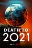 Mort à 2021 (Death to 2021)