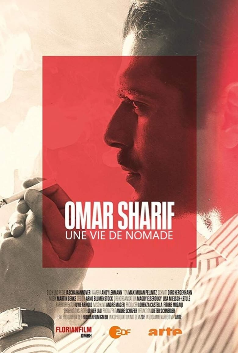 affiche du film Omar Sharif : une vie de nomade