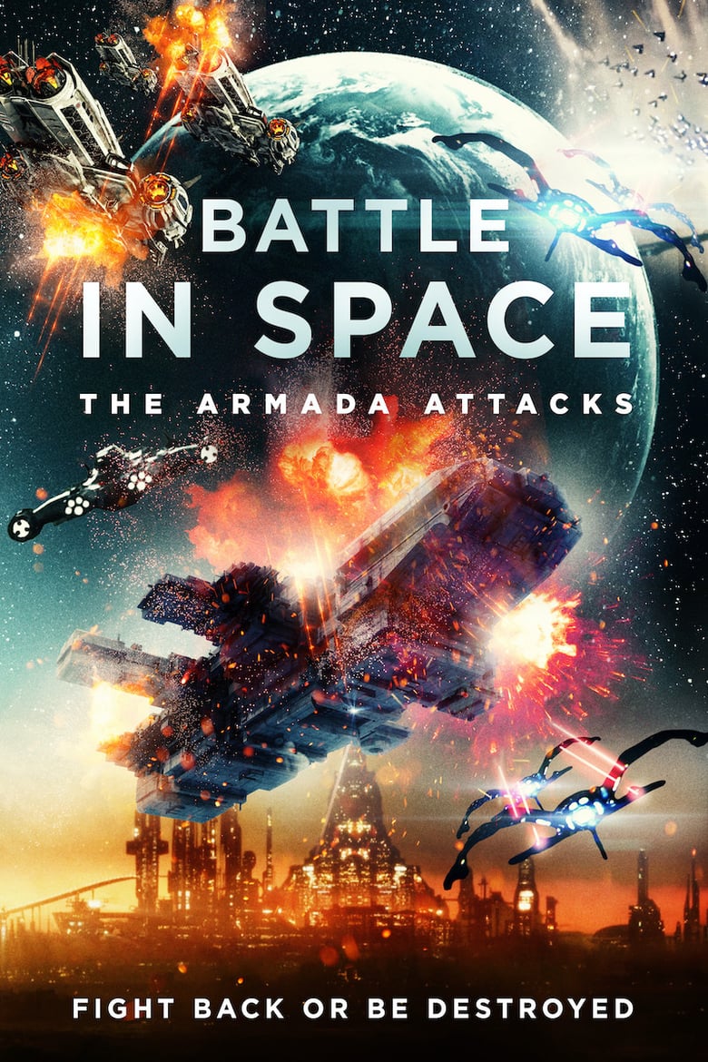 affiche du film Battle in Space: The Armada Attacks