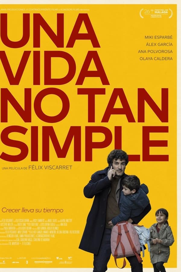 affiche du film Una vida no tan simple