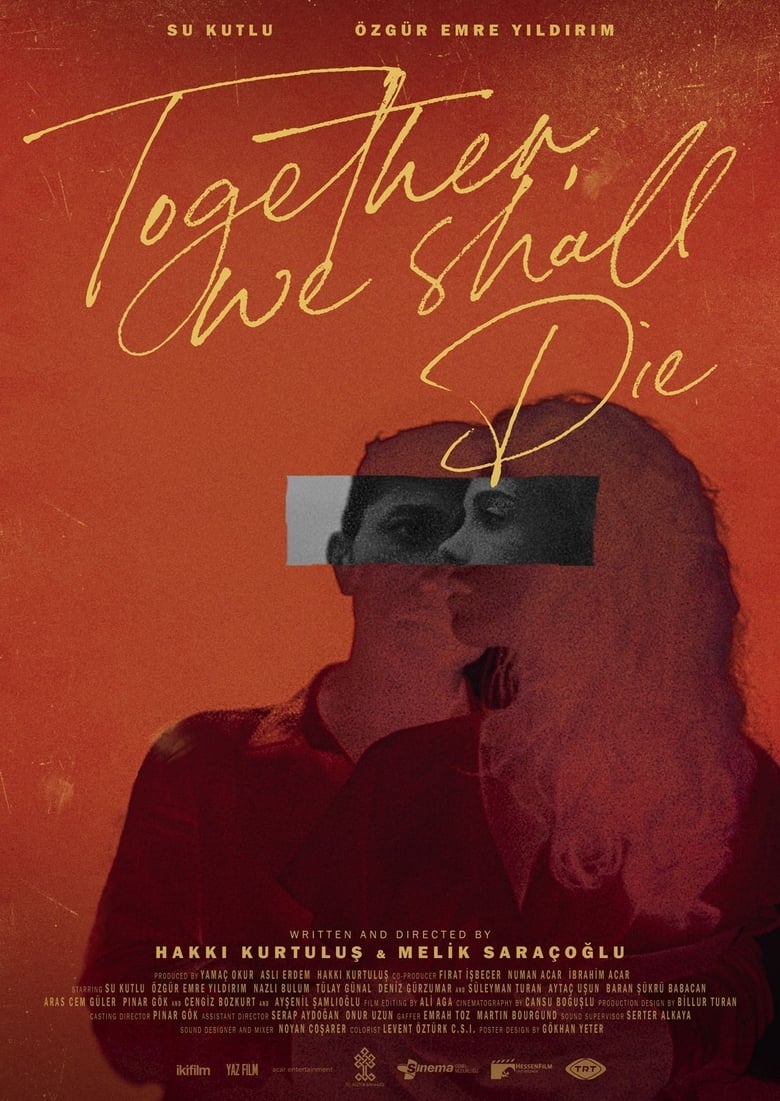 affiche du film Together, We Shall Die