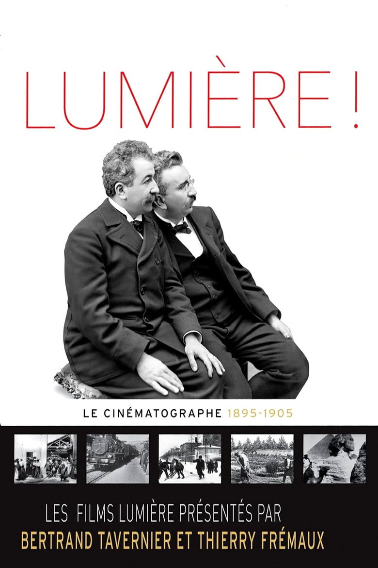 affiche du film Lumière ! Le Cinématographe (1895-1905)