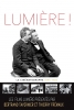 Lumière ! Le Cinématographe (1895-1905)