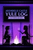 La Bûche de Noël du château d'Arendelle : Joyeuses Fêtes ! (Arendelle Castle Yule Log: Cut Paper Edition)