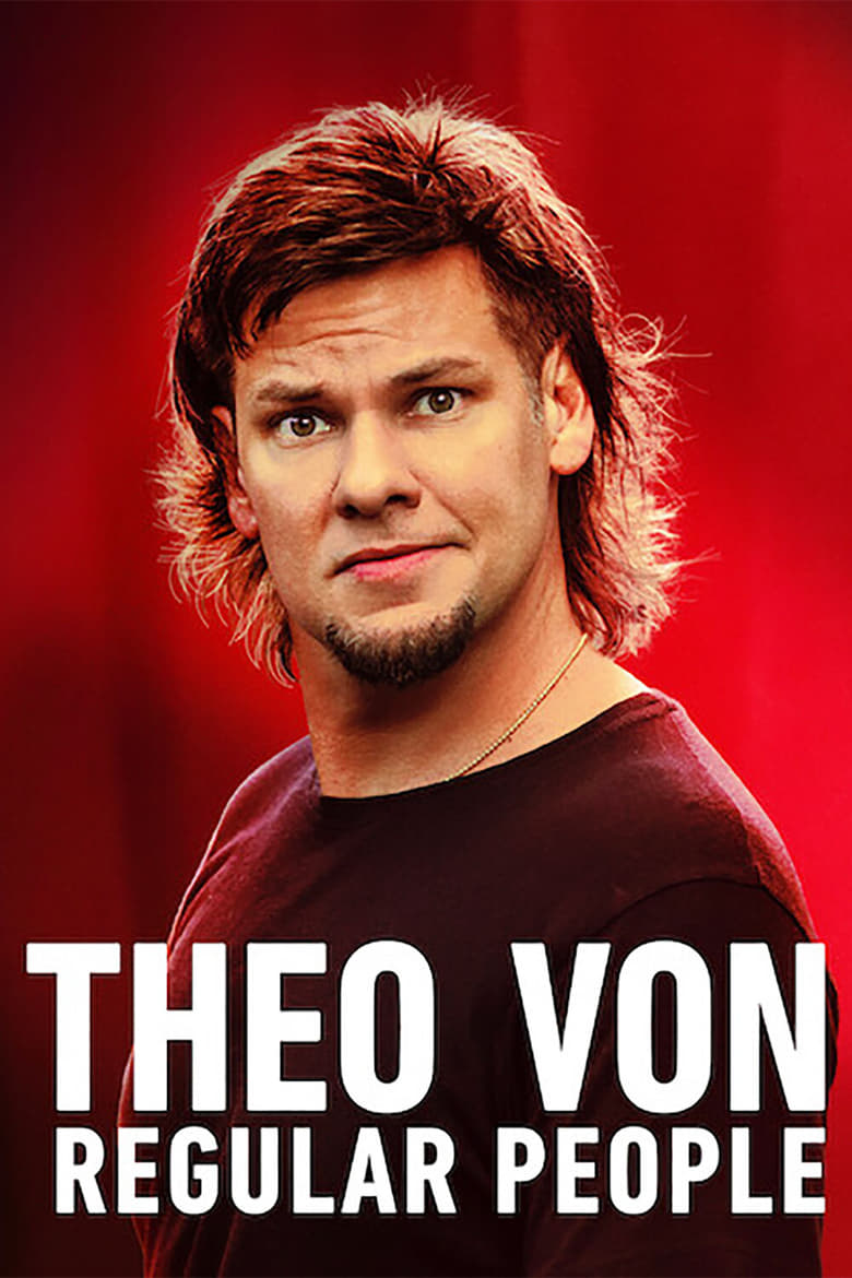 affiche du film Theo Von: Regular People