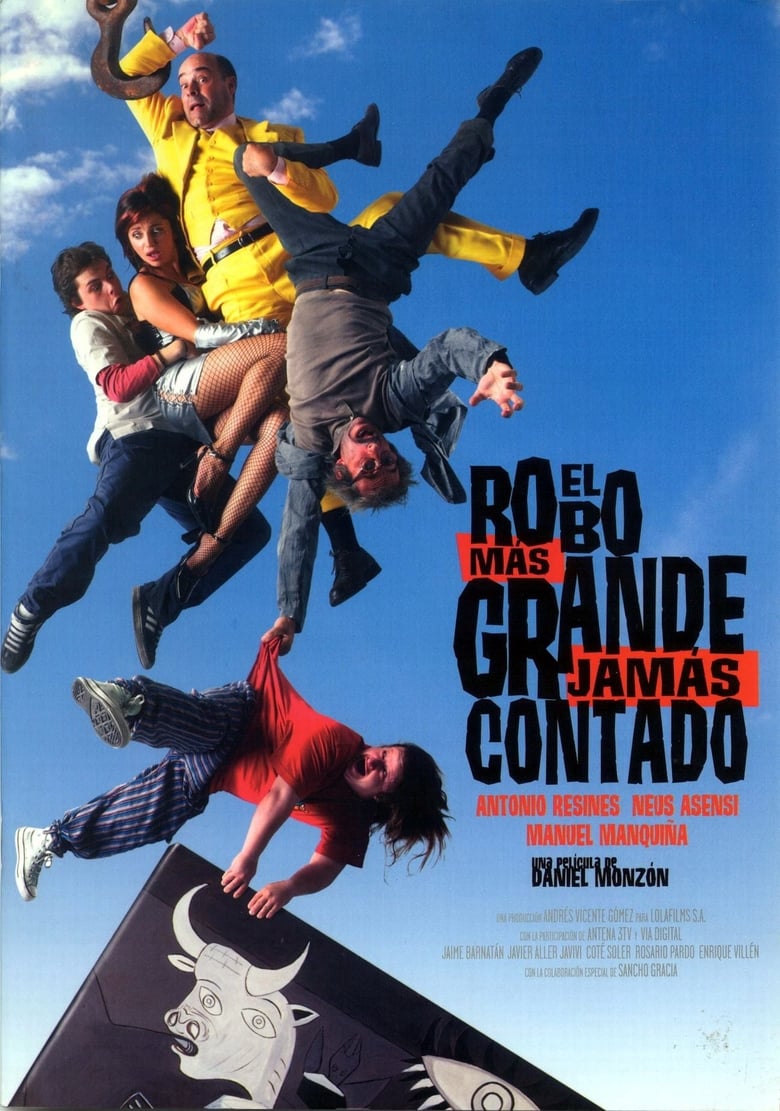 affiche du film El robo más grande jamás contado