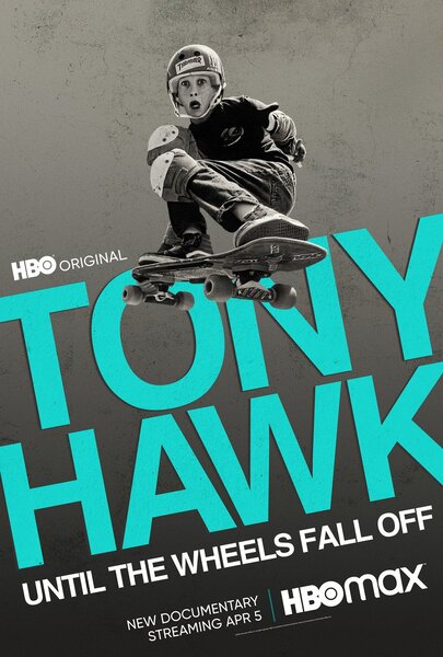 affiche du film Tony Hawk: Until the Wheels Fall Off