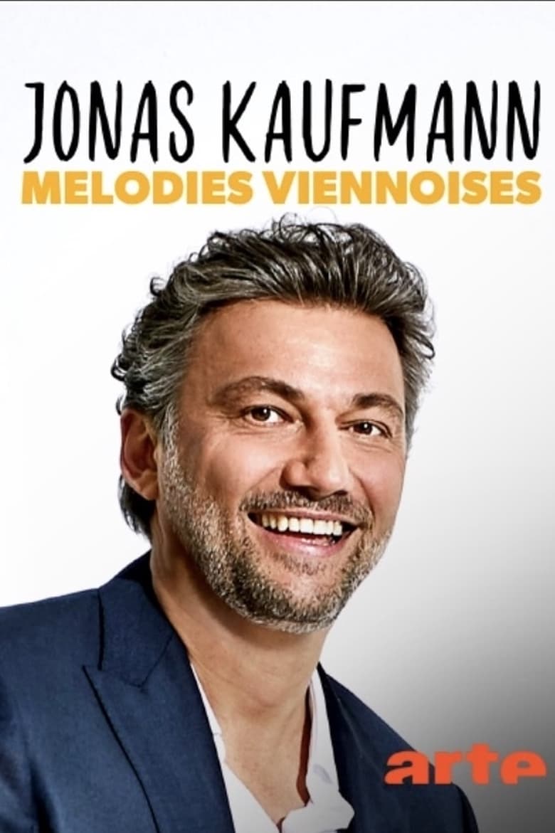 affiche du film Jonas Kaufmann, melodies viennoises