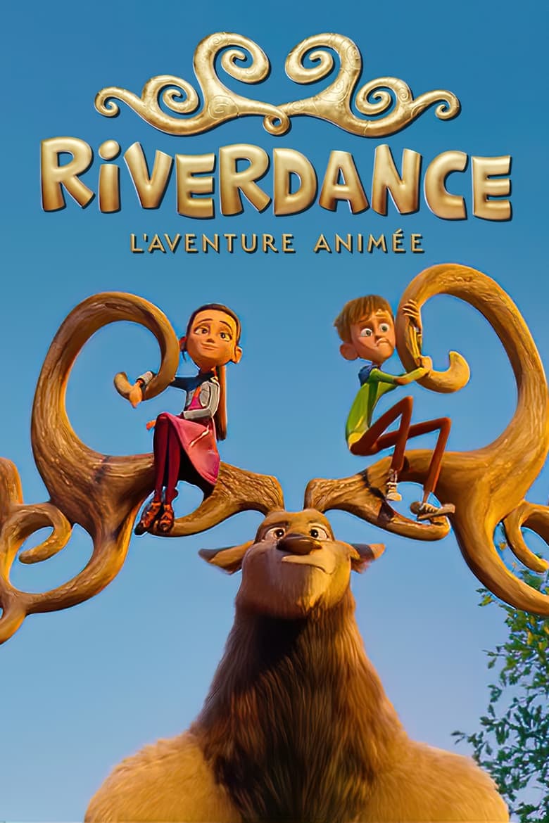 affiche du film Riverdance : L'aventure animée