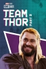 Team Thor : Part 2 (Team Thor: Part 2)