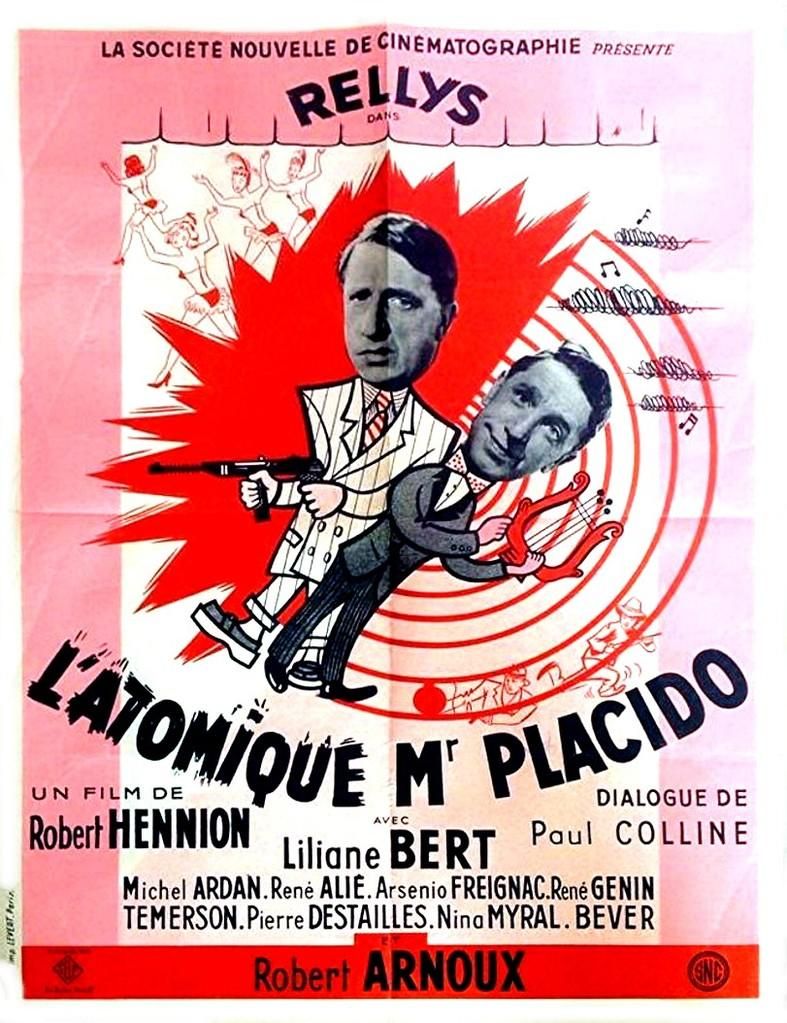 affiche du film L'Atomique monsieur Placido
