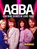 ABBA : l'histoire secrète de leurs tubes