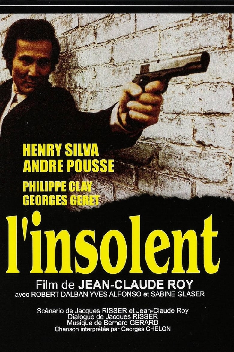 affiche du film L'insolent